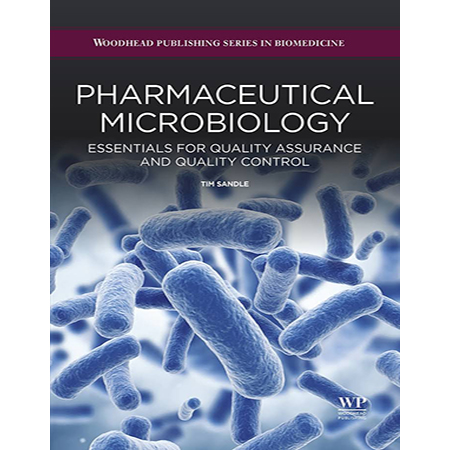 میکروبیولوژی دارویی: ضروریات تضمین و کنترل کیفیت